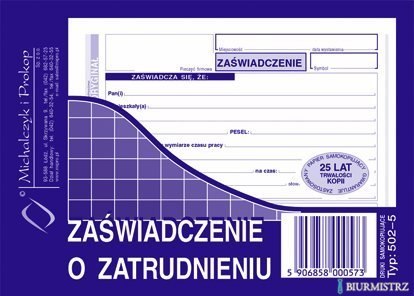 502-5 Zaświadczenie o zatrudnieniu MICHALCZYK&PROKOP A6 80 kartek
