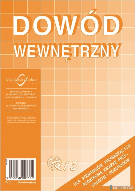 Dowód wewnętrzny dla podatników prowadzących podatkową k.p.i.r.K-12 Michalczyk i Prokop